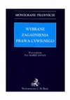 Research paper thumbnail of Wybrane zagadnienia prawa cywilnego. Wprowadzenie: Prof. Marek Safjan