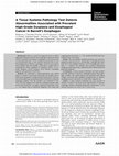 Research paper thumbnail of A Tissue Systems Pathology Test Detects Abnormalities Associated with Prevalent High Grade Dysplasia and Esophageal Cancer in Barrett's Esophagus