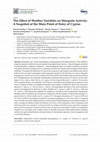 Research paper thumbnail of The Effect of Weather Variables on Mosquito Activity: A Snapshot of the Main Point of Entry of Cyprus