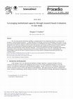 Research paper thumbnail of Leveraging Institutional Capacity Through Research Based Evaluation: A Case Study