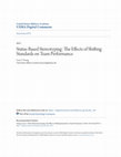 Research paper thumbnail of Status-Based Stereotyping: The Effects of Shifting Standards on Team Performance