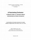 Research paper thumbnail of A Fascinating Confusion: A Reflection Paper on ‘Veneration Without Understanding’ by Renato Constantino (Written by Madelyne Gauna)