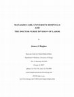 Research paper thumbnail of Managed Care, University Hospitals  and the Doctor-Nurse Division of Labor