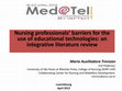 Research paper thumbnail of Nursing professionals' barriers for the use of educational technologies: an integrative literature review