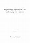 Research paper thumbnail of Exploiting Spline and Quadtree for Lossy Temporal Video Data and Lossless Synthetic Image Data Compression