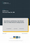 Research paper thumbnail of Social Norms and Elections: How Elected Rules Can Make Behavior (In)Appropriate Social norms and elections: How elected rules can make behavior (in)appropriate∗