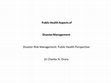 Research paper thumbnail of Public Health Aspects of Disaster Risk Management