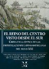 Research paper thumbnail of EL REINO DEL CENTRO VISTO DESDE EL SUR CHINA EN LA ÓPTICA DE LAS INVESTIGACIONES