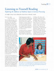 Research paper thumbnail of Listening to Yourself Reading Exploring the Influence of Auditory Input in Literacy Processing