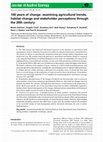 Research paper thumbnail of 100 Years of Change: Examining Agricultural Trends, Habitat Change and Stakeholder Perceptions Through the 20TH Century