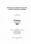 Research paper thumbnail of Inferring Past Climate from Moraine Evidence Using Glacier Modelling