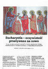 Research paper thumbnail of Eucharystia - oczywistość przeżywana na nowo