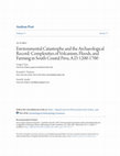 Research paper thumbnail of Environmental Catastrophe and the Archaeological Record: Complexities of Volcanism, Floods, and Farming in South Coastal Peru, A.D. 1200-1700