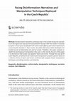 Research paper thumbnail of Facing Disinformation: Narratives and Manipulative Techniques Deployed in the Czech Republic