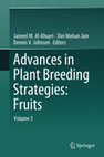 Research paper thumbnail of Advances in Plant Breeding Strategies: Fruits