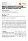 Research paper thumbnail of Performing Central Neck Dissection in Patients with Papillary Thyroid Carcinoma with Clinically Node Negative, Benefits and Drawbacks: A Comparative Study