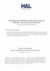 Research paper thumbnail of Politiques D'Irregularisation Par Le Travail : Le Cas De La France