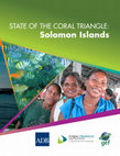 Research paper thumbnail of State of the coral triangle : Solomon Islands