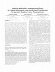 Research paper thumbnail of Applying molecular communication theory to estimate information loss in cell signal transduction: an approach based on cancer transcriptomics