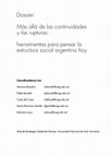 Research paper thumbnail of Más allá de las continuidades y las rupturas: herramientas para pensar la estructura social argentina hoy