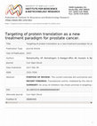 Research paper thumbnail of Targeting of protein translation as a new treatment paradigm for prostate cancer