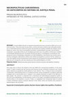 Research paper thumbnail of Necropolíticas carcerárias: os anticorpos do sistema de justiça penal. Revista Direito.UnB | set.-dez. 2021, v. 05, n. 03, p. 223-239.