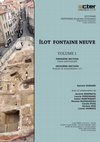 Research paper thumbnail of Rapport final d'opération Fouille préventive îlot Fontaine Neuve Perpignan 2015-2016 Volume 1