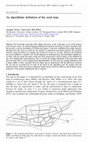 Research paper thumbnail of DOI:10.1068/b31097 An algorithmic definition of the axial map