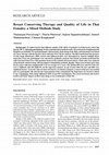 Research paper thumbnail of Breast Conserving Therapy and Quality of Life in Thai Females: a Mixed Methods Study