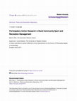 Research paper thumbnail of Participatory Action Research in Rural Community Sport and Recreation Management