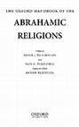 Research paper thumbnail of *The Oxford Handbook of the Abrahamic Religions*, eds. Adam Silverstein, Guy G. Stroumsa and Moshe Blidstein* (Oxford: Oxford University Press, 2015)