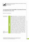 Research paper thumbnail of An Assessment of the Sustainability of Agricultural Systems in Golestan Province, Iran