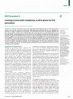 Research paper thumbnail of HIV prevention 6 - Coming to terms with complexity: a call to action for HIV prevention. Lancet 2008; 372(9641