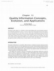 Research paper thumbnail of Quality Information Concepts Evolution and Applications