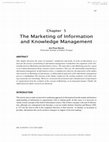 Research paper thumbnail of The Marketing of Information and Knowledge Management 2