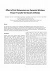 Research paper thumbnail of Effect of Coil Dimensions on Dynamic Wireless Power Transfer for Electric Vehicles