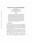 Research paper thumbnail of Towards Active Logic Programming 1