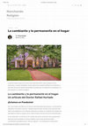 Research paper thumbnail of Lo cambiante y lo permanente en el hogar