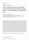 Research paper thumbnail of Role of Climate Change in Exacerbating Sexual and Gender-Based Violence against Women: A New Challenge for International Law