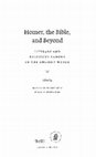 Research paper thumbnail of *Homer, The Bible and Beyond: Literary and Religious Canons in the Ancient World*, eds. Margalit Finkelberg and Guy G. Stroumsa (Leiden: Brill, 2003)