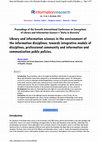 Research paper thumbnail of Library and information sciences in the environment of the information disciplines: towards integrative models of disciplines, professional community and information and communication public policies