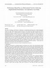 Research paper thumbnail of Performance-Based Pay as a Motivational Tool for Achieving Organisational Performance: An Exploratory Case Study