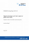 Research paper thumbnail of Working Paper 2019 / 43 Digital technologies and ‘ value ’ capture in global value chains Empirical evidence from Indian manufacturing firms