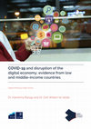 Research paper thumbnail of COVID-19 and disruption of the digital economy; evidence from low and middle-income countries