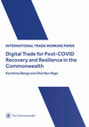 Research paper thumbnail of Digital Trade for Post-COVID Recovery and Resilience in the Commonwealth