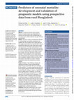 Research paper thumbnail of Predictors of neonatal mortality: development and validation of prognostic models using prospective data from rural Bangladesh