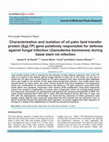 Research paper thumbnail of Characterization and isolation of oil palm lipid transfer protein (EgLTP) gene putatively responsible for defense against fungal infection (Ganoderma boninense) during basal stem rot infection