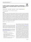 Research paper thumbnail of A study on variation of atmospheric pollutants over Bhubaneswar during imposition of nationwide lockdown in India for the COVID-19 pandemic