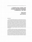 Research paper thumbnail of Mortalidad Juvenil por Causas Violentas en Brasil y Venezuela