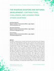 Research paper thumbnail of The Nigerian Diaspora and National Development: Contributions, Challenges, and Lessons from Other Countries